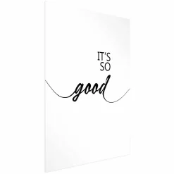 Plakat It's so Good 21x30 cm